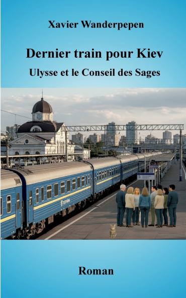 Dernier train pour Kiev