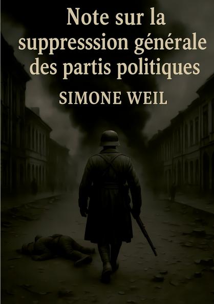 Note sur la suppression générale des partis politiques