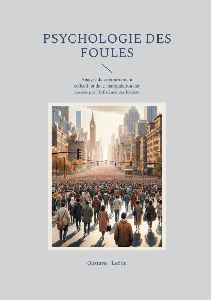 Psychologie des foules