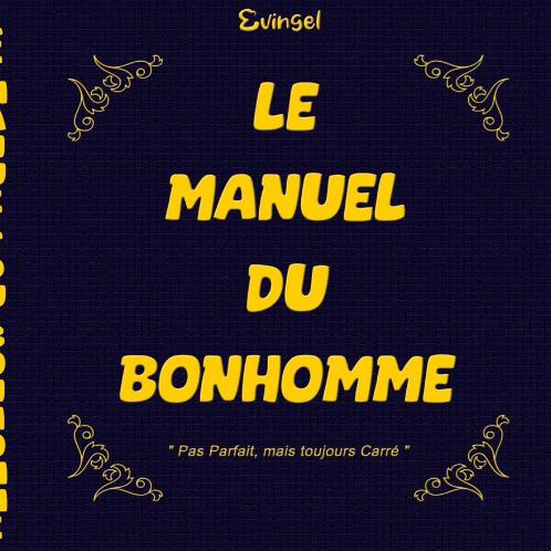 Le Manuel du Bonhomme
