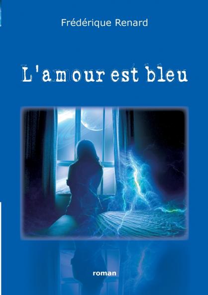 L'amour est bleu