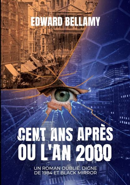 Cent ans après ou l'An 2000