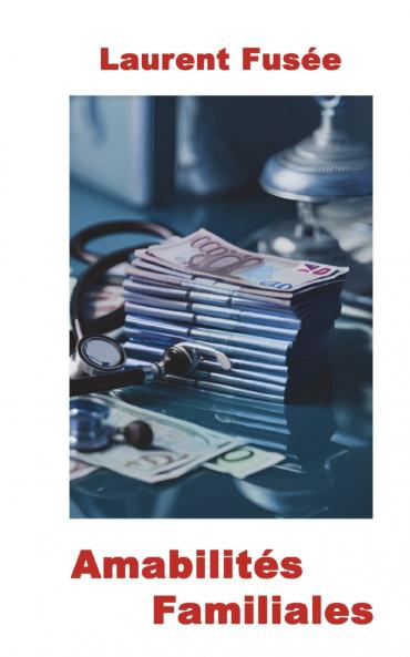 Amabilités Familiales