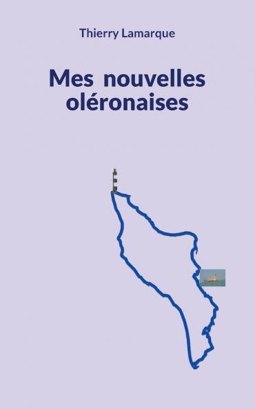 Mes nouvelles oléronaises