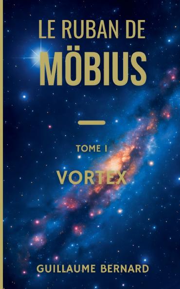 Le Ruban de Moebius - Tome I