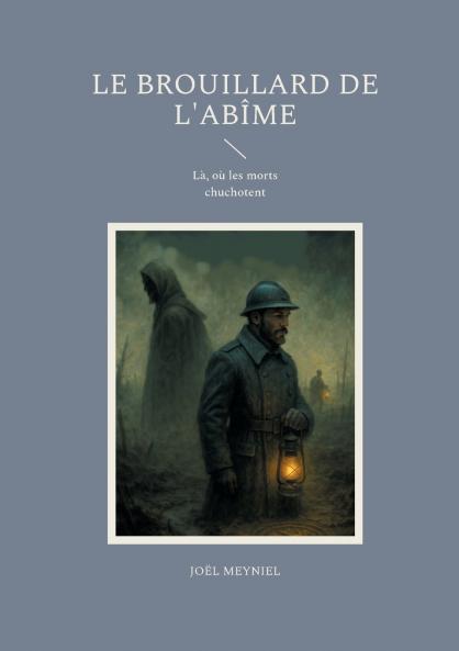 Le brouillard de l'abîme