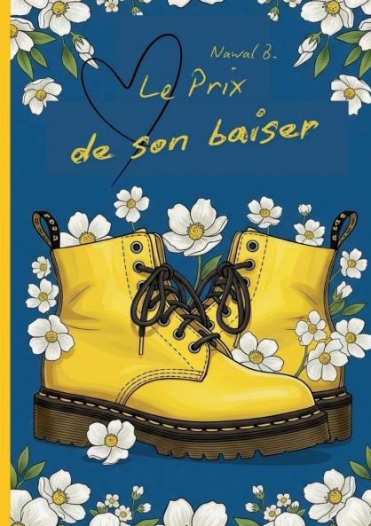 Le prix de son baiser