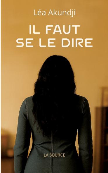 Il faut se le dire