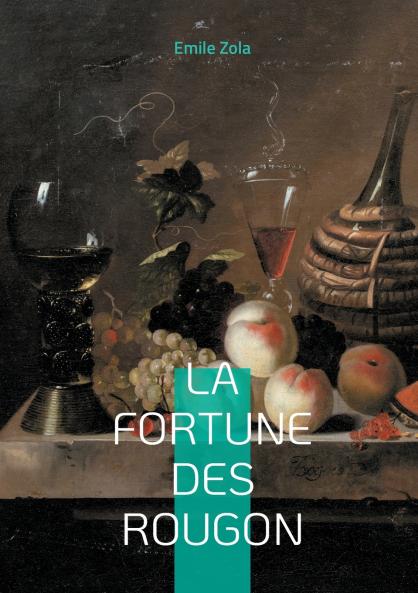 La Fortune des Rougon