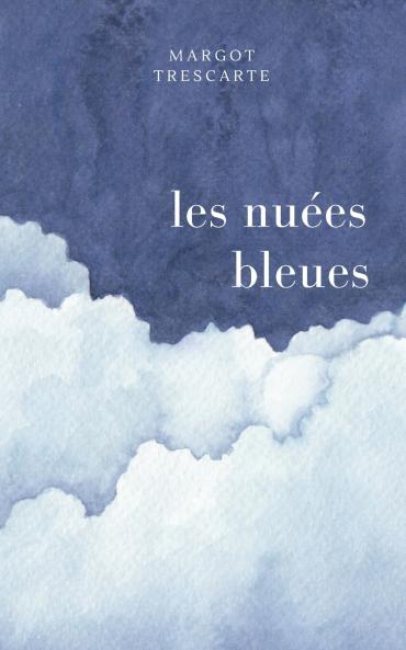 les nuées bleues