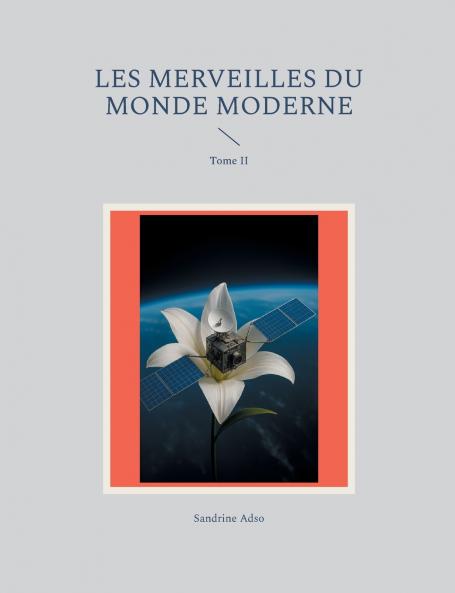 Les Merveilles du Monde Moderne