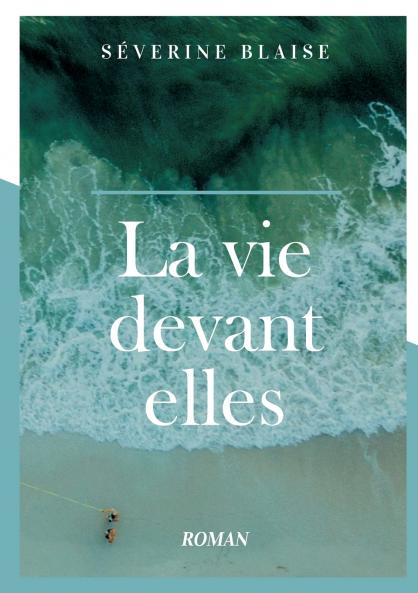 La vie devant elles