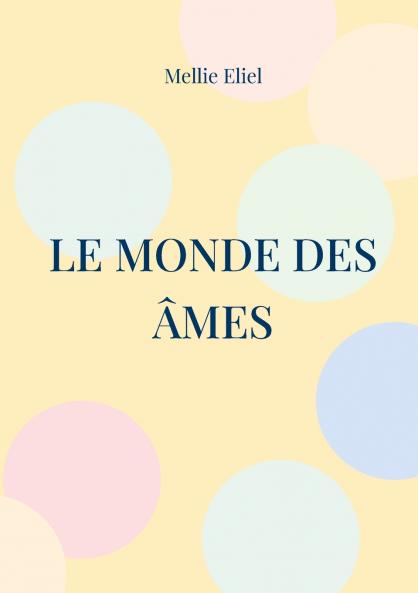 Le monde des âmes