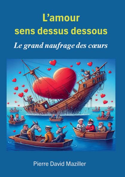 L'Amour sens dessus dessous