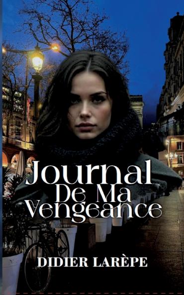 Journal de ma vengeance