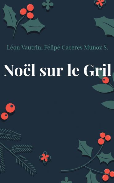 Noël sur le Gril