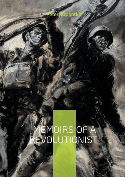 Memoirs of a Revolutionist