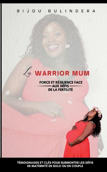La warrior mum
