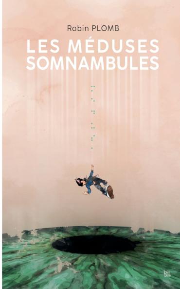 Les Méduses Somnambules