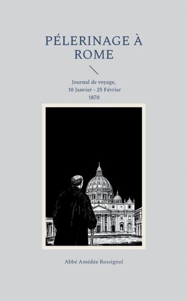 Pélerinage à Rome