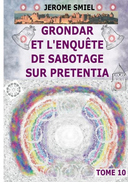 Grondar et l'Enquête de Sabotage sur Pretentia