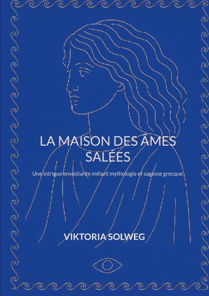 La maison des âmes salées