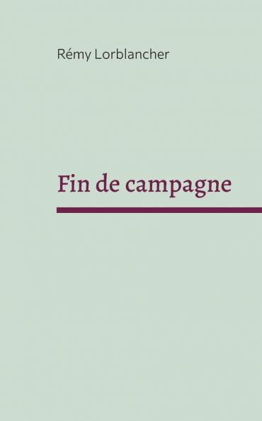 Fin de campagne