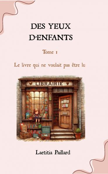 Des yeux d'enfants