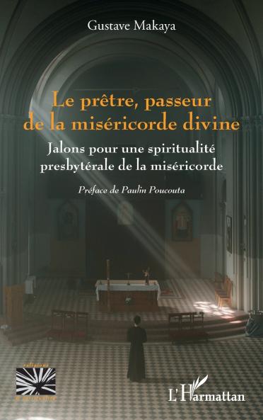 Le prêtre passeur de la miséricorde divine