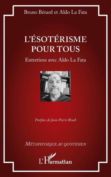 L'ésotérisme pour tous