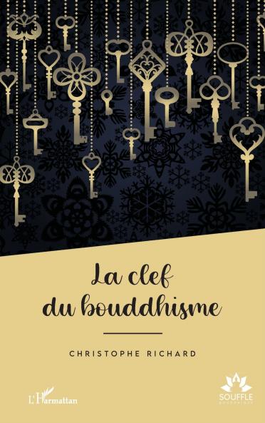 La clef du bouddhisme