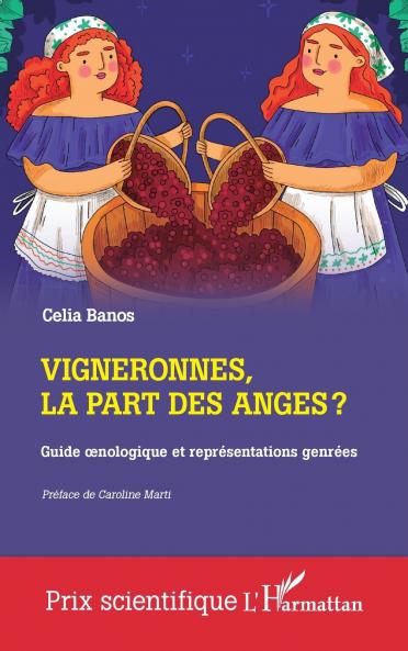 Vigneronnes la part des anges ?
