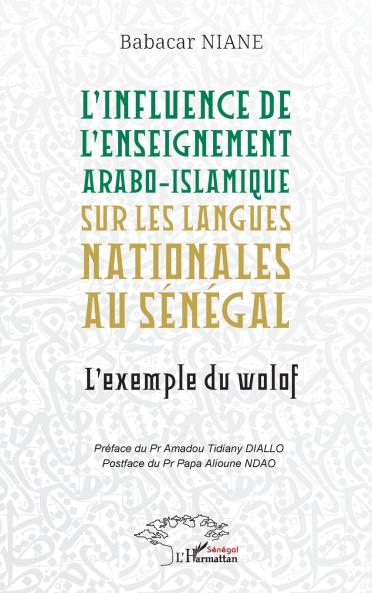 L'influence de l'enseignement arabo-islamique sur les langues nationales au Sénégal