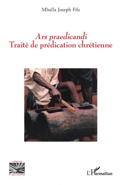 Ars praedicandi. Traité de prédication chrétienne