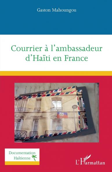 Courrier à l'ambassadeur d'Haïti en France
