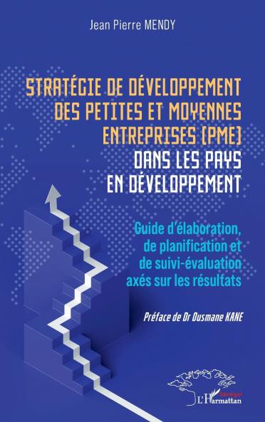 Stratégie de développement des petites et moyennes entreprises (PME) dans les pays en développement