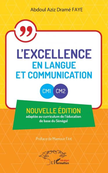 L'excellence en Langue et Communication - CM1 - CM2