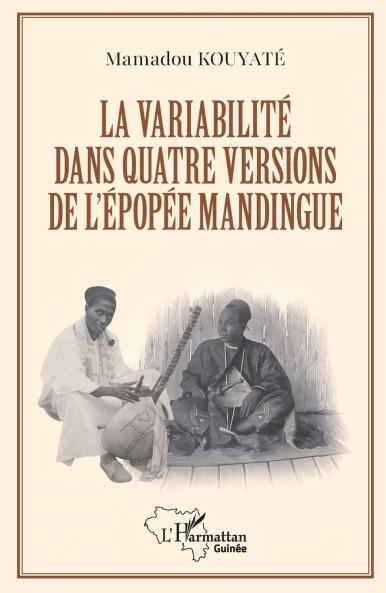 La variabilité dans quatre versions de l'épopée mandingue