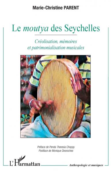 Le moutya des Seychelles