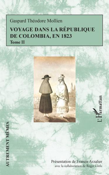 Voyage dans la république de Colombia en 1823