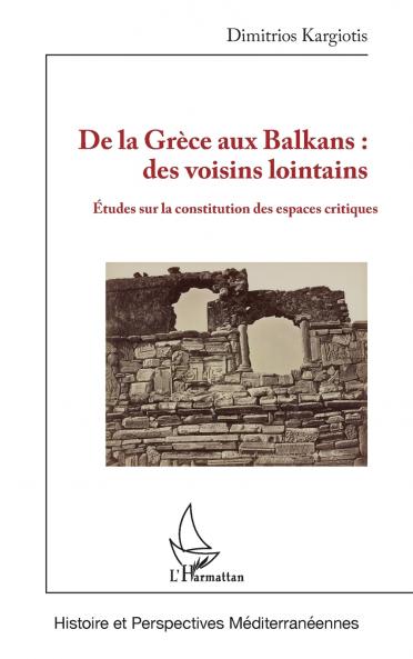 De la Grèce aux Balkans