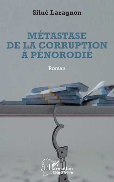 Métastase de la corruption à Pénorodié