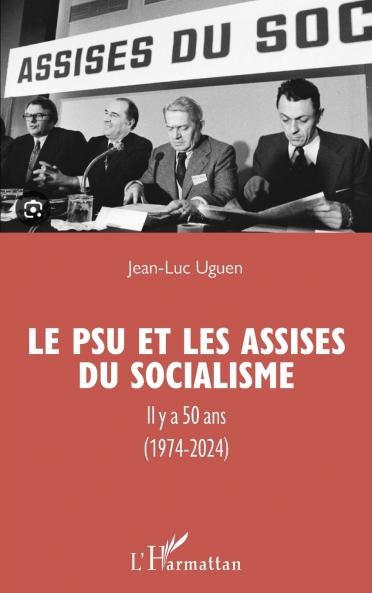 Le PSU et les Assises du socialisme