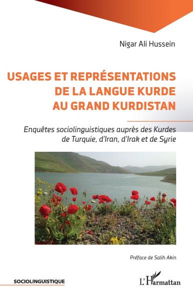 Usages et représentations de la langue kurde au Grand Kurdistan