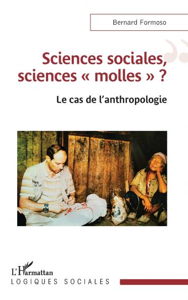 Sciences sociales sciences  molles  ?