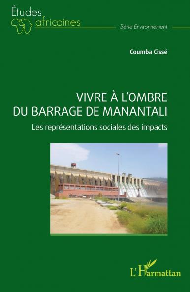 Vivre à l'ombre du barrage de Manantali