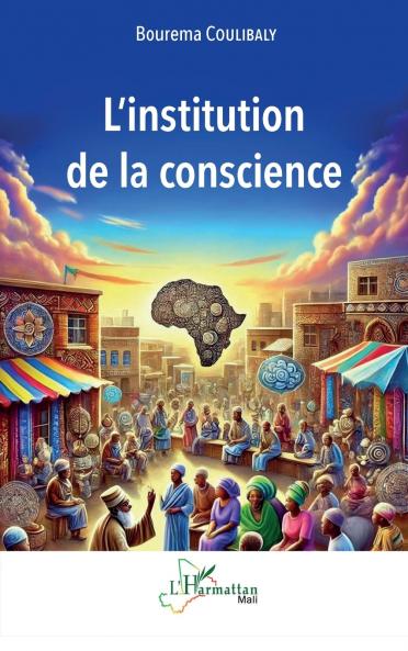 L'institution de la conscience