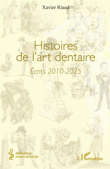 Histoires de l'art dentaire