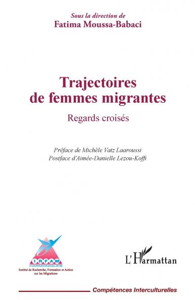 Trajectoires de femmes migrantes
