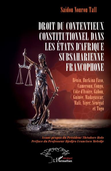 Droit du contentieux constitutionnel dans les États d'Afrique subsaharienne francophone